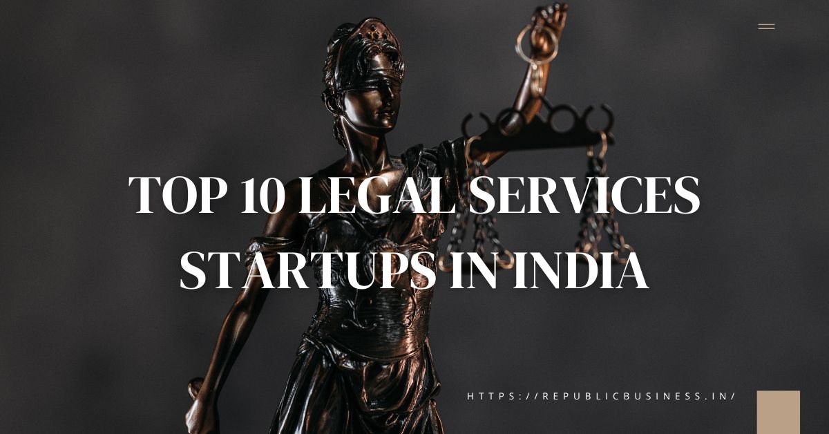 Top 10 Legal Services Startups in india