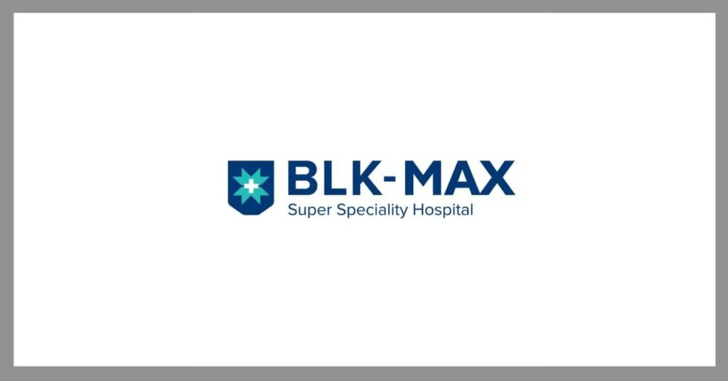 BLK-Max Super Specialty Hospital