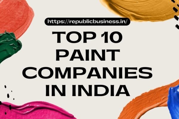 Top 10 Paint Companies in India