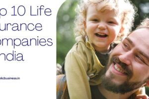 Top 10 Life Insurance Companies in India